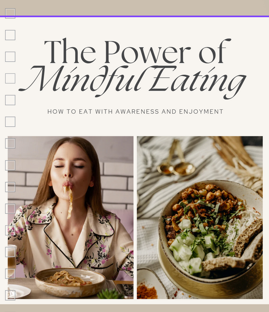 "The power of mindful eating", e-book, 8 pages